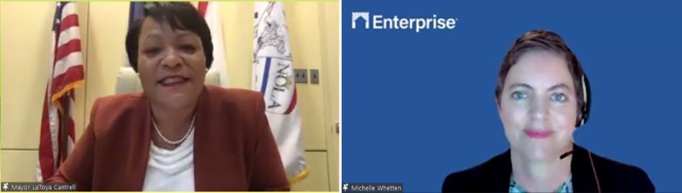 New Orleans Mayor LaToya Cantrell and Enterprise's Michelle Whetten kick off the webinar