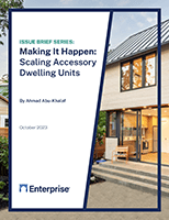 Issue Brief Series: Making It Happen: Scaling Accessory Dwelling Units text with a home in the background